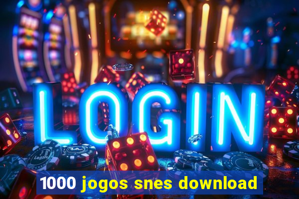 1000 jogos snes download